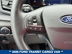 New 2026 Ford Transit 250 Low Roof Empty Cargo Van for sale #TKA27597 - photo 22