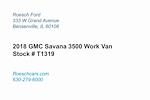 Used 2018 GMC Savana 3500 Work Van 4x2 Box Van for sale #T1319 - photo 4