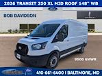 New 2026 Ford Transit 350 Medium Roof Empty Cargo Van for sale #40073 - photo 4