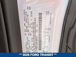 New 2025 Ford Transit 350 High Roof Empty Cargo Van for sale #253460 - photo 19