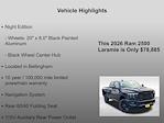 New 2026 Ram 2500 Laramie Crew Cab 4x4 Pickup for sale #TG180118 - photo 30