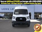 New 2026 Ford Transit 350 High Roof Empty Cargo Van for sale #M26TR055 - photo 8