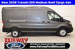 2026 Ford Transit 250 Medium Roof RWD Empty Cargo Van for sale #260212 - photo 1