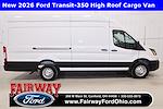2026 Ford Transit 350 HD High Roof RWD Empty Cargo Van for sale #260475 - photo 1
