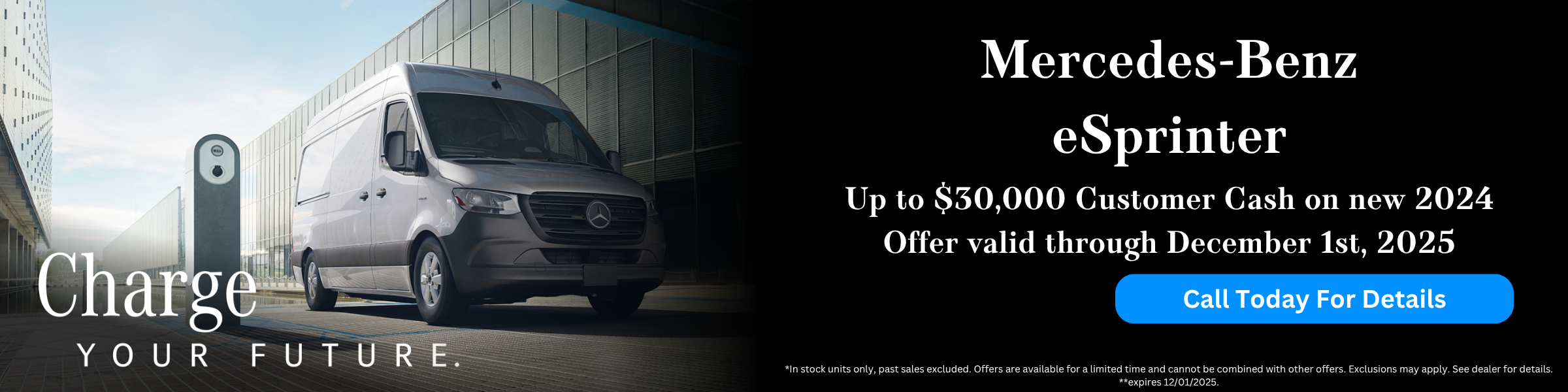 Get up to $30,000 Customer Cash on New 2024 Mercedes-Benz eSprinter