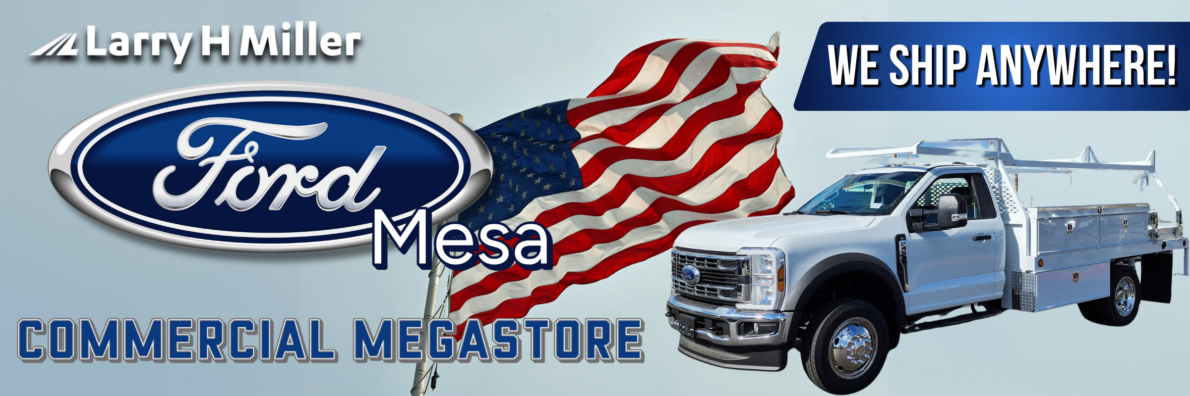 Larry H. Miller Commercial Megastore Banner